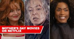 9 Motherâs Day Movies on Netflix in 2025 To Celebrate Moms
